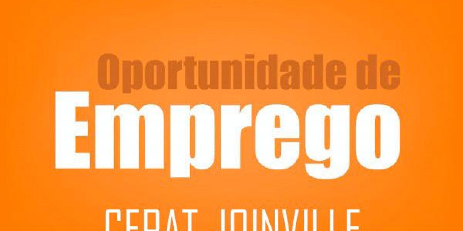 Mais de 300 vagas de emprego disponíveis em Joinville